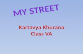 'My street' - A Cambridge project : by Kartavya Khurana , Birla High School, Class V