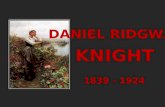 Daniel Ridgway Knight 1839 - 1924