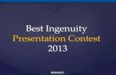 Best Ingenuity Presentation Contest 2013