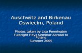 Auschwitz And Birkenau Photo Slideshow
