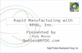 Rapid Manufacturing With Rpdg, Inc