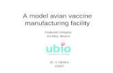 A Model Avian Vaccine Manufacturing Facility