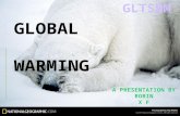 Global warming  by robin