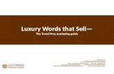 Luxury Words that Sell!  Creative Marketing for Travel Pros