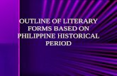 Outline of literary forms based on philippine historical