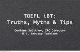 TOEFL iBT: Truths, Myths & Tips