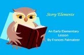 Story Elements an Early Elementary Lesson