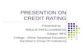 New presention on credit rating power by maulik patel