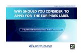 EURIPIDES Why Applying for the euripides LABEL, Cowin