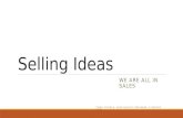 Selling ideas, an introduction