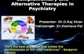 Complementary and Alternative therapies in Psychiatry