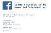 Using Facebook to Be More Self-Determined