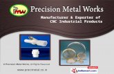 Precision Metal Works Maharashtra India