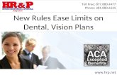 New Rules Ease Limits on Dental, Vision Plans