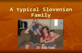 A typical Slovene family