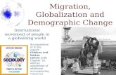 Migration, Globalization and Demographic Change