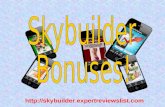 Skybuilder Bonus