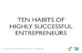 Ten Habits of Highly Successful Entrepreneurs