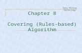 Covering (Rules-based) Algorithm