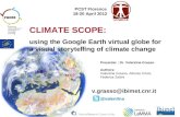 ClimateScope: a Google Earth storytelling of climate change