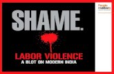 Labor violence   a blot on modern india slide-share
