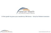 Katalyst wealth   a guide to grow your wealth by 190 times