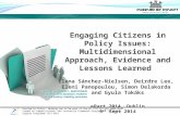 Engaging Citizens in Policy Issues: Multidimensional Approach, Evidence and Lessons Learned
