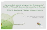 Framework Document to Improve the Environmental Health of Vulnerable Communities across North America: JPAC Workshop Merida presentation from CEC Program Manager Orlando Cabrera: