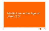 Media Use in the Age of Web 2.0