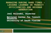 Lessons Learned in Transit Efficiencies, Revenue Generation, and Cost Reductions