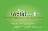 Socialwalk - Dating Service for Businesses - How To Use Socialwalk Platform?