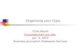 Organizing Your Class by Chris Roush