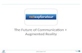 Netexplorateur - The Future of Communication + Augmented Reality 8 hours ago