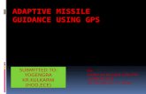 Adaptive missile guidance using gps