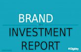 Digiday Presents the Brand Investment Report