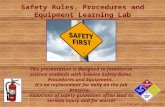 Safety Rules, Procedures, and Equipment