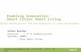 Enabling innovation smart cities smart living presentation by volker buscher_arup