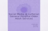 Social Media @ LGH Older Adult Services