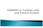 Varnish in turbine lube