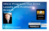 Programs to Drive Loyalty and Profitable Growth