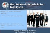The Federal Acquisition Institute Preparing Today's Workforce