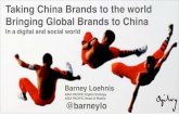 Taking chinese brands global   barney loehnis