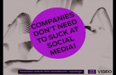 Companies don't need to suck at social media.