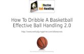 How To Dribble A Basketball - Effective ball handling 2