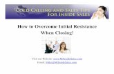 How to Overcome Initial Resistance When Closing! by @Top20Percent for @connectmembers