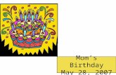 Mom’s Birthday