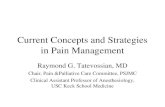 Current Concepts and Strategies in Pain Management