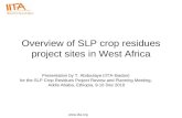 Overview of SLP crop residues project sites in West Africa