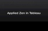 Applied Zen in Tableau (Conditional Formatting)