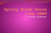 Spring Break Horse Camp Slideshow 2009